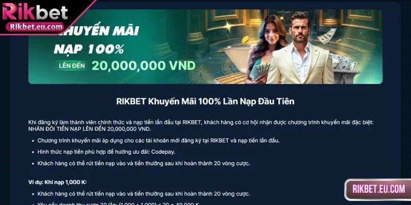 Ưu đãi hoàn trả 100% ngay cho lần nạp đầu tiên
